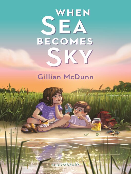Title details for When Sea Becomes Sky by Gillian McDunn - Available